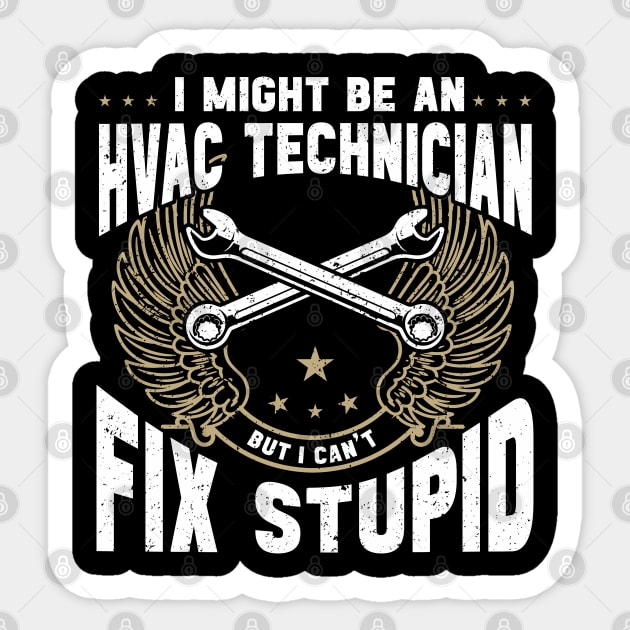 HVAC Mechanic Certified HVAC Tech HVAC Technician Sticker by IngeniousMerch